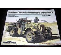 Italian Truck-mounted Artillery in Action