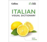 Italian Visual Dictionary by Collins Dictionaries Collins Dictionaries (Auteur)