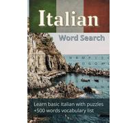 Italian Word Search Book: Word Searches with Easy to Read Print about Italian cities, food, common names | 6x9 inches | 110 pages | 55 puzzles. Gift for Vacation, Holiday, Travelling or Free Time