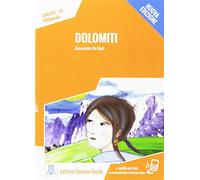 Italiano facile: Dolomiti. Libro + online MP3 audio