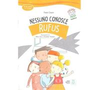 Italiano facile per bambini: Nessuno conosce Rufus + audio online