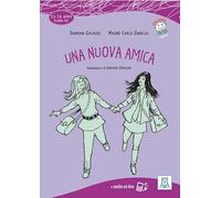 Italiano facile per ragazzi: Una nuova amica + audio online