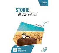 Italiano facile - STORIE: Storie di due minuti. Libro + online MP3 audio