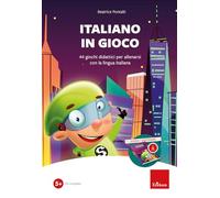Italiano in gioco (Kit). 44 giochi didattici per allenarsi con la lingua italiana. Con software