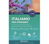 Italiano per stranieri: corso strutturato A2 livello elementare: Impara l'italiano con un metodo strutturato. Per uso in on attività, ... l'insegnamento. Ideale per Celi, Plida, Cils.