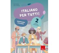 Italiano per tutti! Scuola secondaria di primo grado. Investigare in classe (Vol. 2)