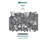 Italiano - Persian Farsi (In Arabic Script), Dizionario Illustrato, Bw