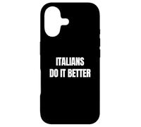 Italians Do It Better Coque pour iPhone 17