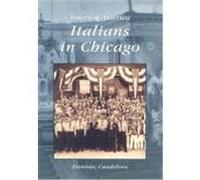 Italians in Chicago, Voices of America Series Dominic Candeloro (Auteur)