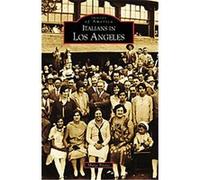 Italians in Los Angeles, Images of America Series Marge Bitetti (Auteur)