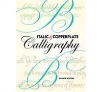 Italic and Copperplate Calligraphy Italic and Copperplate Calligraphy Winters, Eleanor (Auteur)