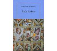 Italie barbare - Curzio Malaparte - Table ronde - broché - Roman