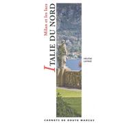 Italie du Nord: Milan et les lacs
