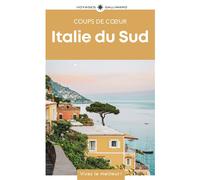 Italie du Sud Guide Coups de coeur - Collectif - Gallimard Loisirs - broché - Guide