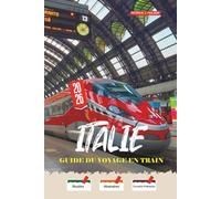 ITALIE Guide du voyage en train 2026: Bernina Express, Trenitalia Intercity Night et conseils honnêtes pour réserver les visiteurs indépendants avec un budget réaliste