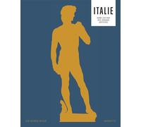 Collectif – Italie : Itinéraires dans les pas des grands artistes – Relié