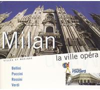 Italie : Milan, La Ville Opera