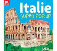 Italie super pop-up - Margherita Borin - Nuinui Jeunesse - cartonné - Document jeunesse