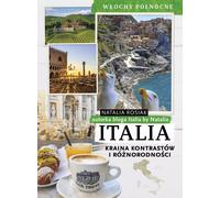 Italie Terre de contrastes et de diversité Italie du Nord Natalia Rosiak (Buch auf Polnisch)