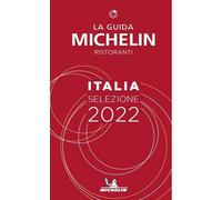 Italie - The Michelin Guide 2022: Restaurants (Michelin Red Guide)