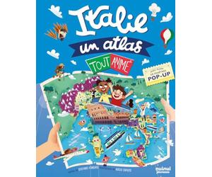 Italie - Un atlas tout animé