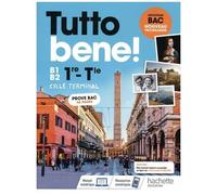 Italien 1re Tle Tutto Bene! - Livre De L'élève