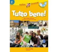 Italien 2e Tutto Bene ! - A2/B1 Programme 2010 (1 Cd Audio)