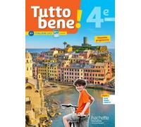 Tutto bene! italien cycle 4 / 4e LV2 - Livre élève - éd. 2017 Ivan Aromatario (Auteur), Patrice Tondo (Auteur), Isabelle Garbuio (Auteur)