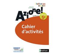 Italien 5e Cycle 4 Azione ! - Cahier D'activités