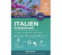 Italien A2 élémentaire : cours avec une application, vidéo et audio: Apprenez l’italien avec exercices, grammaire, audio et vocabulaire. Idéal pour ... pour les examens PLIDA, CILS et CELI A2.