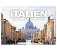 Italien - Das wundervolle Land im Süden. (Wandkalender 2026 DIN A3 quer), CALVENDO Monatskalender: Wundervolle Bilder aus Italien.