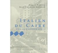 Italien du Caire: Une autobiographie