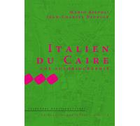 Italien du Caire: Une autobiographie