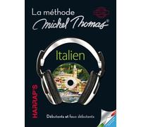 Harrap's méthode Michel Thomas Italien débutant