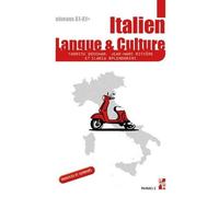 Italien : Langue & Culture A1-A1+ (Niveau D'initiation) - Corrigés Des Exercices De Compréhension, Expression Et Grammaire Sous La Forme De Qr Code
