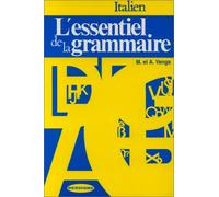 Italien. L'Essentiel De La Grammaire