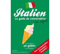 Italien - pour s'amuser à parler italien ! - Stéphanie Bioret - Bonhomme De Chemin - broché - Méthode de langue