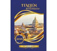 ITALIEN Reiseführer 2026