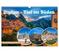 Italien - Tief im Süden (Wandkalender 2026 DIN A3 quer), CALVENDO Monatskalender: Mit stimmungsvollen Aufnahmen aus Apulien und Basilikata entdecken Sie die authentische Schönheit Süditaliens.