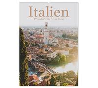 Italien - Wundervolle Ansichten (Wandkalender 2026 DIN A2 hoch), CALVENDO Monatskalender: Eine wunderschöne Reise in den Süden.