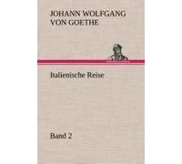 Italienische Reise - Band 2