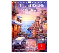 Italienische Riviera - wunderschöne Küste (Wandkalender 2026 DIN A4 hoch), CALVENDO Monatskalender: Unvergessliche Reise in eine grandiose Landschaft
