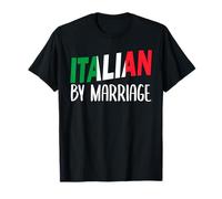 Italienne par mariage Funny Wife Her T-Shirt