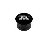Italiens Siciliens Do It Better Italia Italy Sicile Sicilian PopSockets PopGrip Adhésif