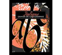 Italique Cahier de Calligraphie: Apprendre l’écriture italique de chancellerie