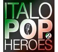 Italo Pop Heroes 2