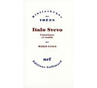 Italo Svevo, Mario Fusco – Conscience et réalité – Gallimard – Livre