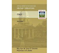 Italy 1915-1919. Official History Of The Great War Other Theatres