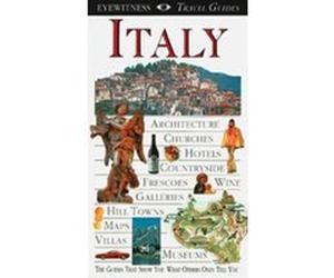 Italy, Eyewitness Travel Guides Dorling Kindersley Limited (Auteur)