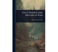Italy, France And Britain At War